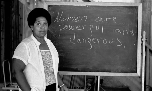 Women’s lives – Audre Lorde.